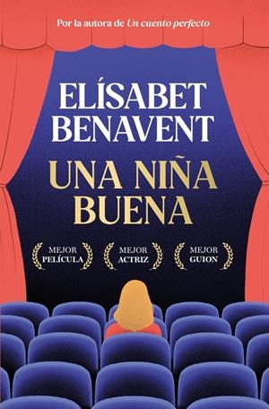 UNA NIÑA BUENA [RUSTICA] | BENAVENT, ELISABET | Akira Comics  - libreria donde comprar comics, juegos y libros online