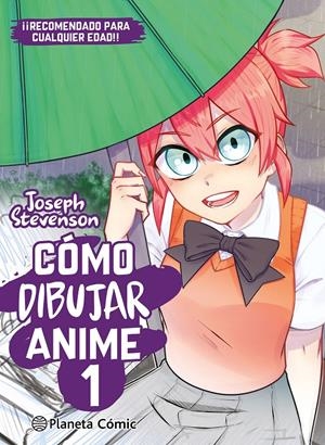 COMO DIBUJAR ANIME Nº01 [RUSTICA] | STEVENSON, JOSEPH | Akira Comics  - libreria donde comprar comics, juegos y libros online