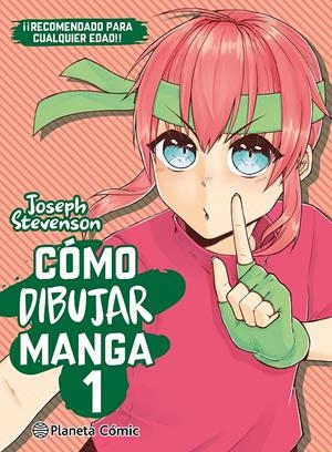 COMO DIBUJAR MANGA Nº01 [RUSTICA] | STEVENSON, JOSEPH | Akira Comics  - libreria donde comprar comics, juegos y libros online