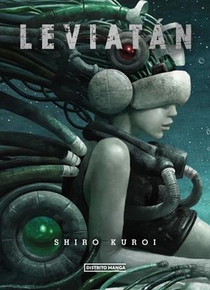 LEVIATAN (INTEGRAL) [CARTONE] | KUROI, SHIRO | Akira Comics  - libreria donde comprar comics, juegos y libros online