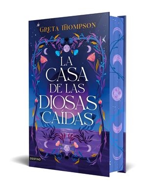 CASA DE LAS DIOSAS CAIDAS, LA (EDICION LIMITADA CANTOS PINTADOS) [CARTONE] | THOMPSON, GRETA | Akira Comics  - libreria donde comprar comics, juegos y libros online