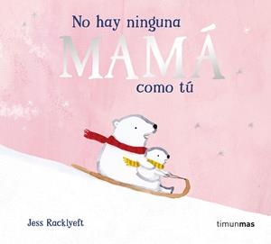 NO HAY NINGUNA MAMA COMO TU [CARTONE] | RACKLYEFT, JESS | Akira Comics  - libreria donde comprar comics, juegos y libros online