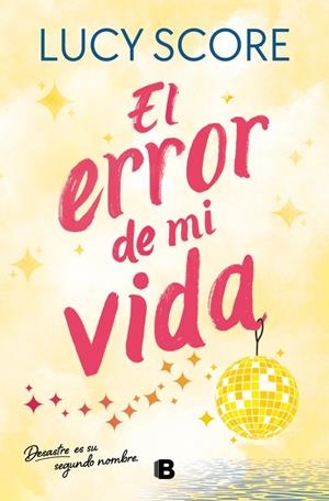 ERROR DE MI VIDA, EL (STORY LAKE 2) [RUSTICA] | SCORE, LUCY | Akira Comics  - libreria donde comprar comics, juegos y libros online