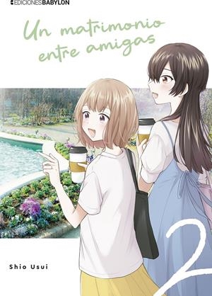 UN MATRIMONIO ENTRE AMIGAS Nº02 [RUSTICA] | USUI, SHIO | Akira Comics  - libreria donde comprar comics, juegos y libros online