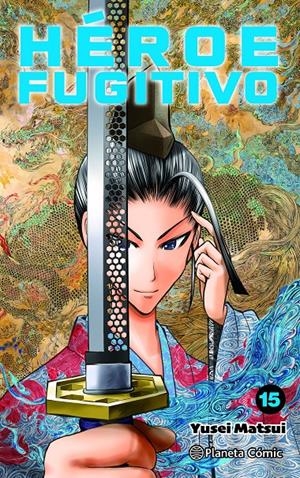 HEROE FUGITIVO Nº15 [RUSTICA] | MATSUI, YUSEI | Akira Comics  - libreria donde comprar comics, juegos y libros online
