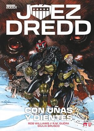 JUEZ DREDD: CON UÑAS Y DIENTES [CARTONE] | WILLIAMS, ROB | Akira Comics  - libreria donde comprar comics, juegos y libros online