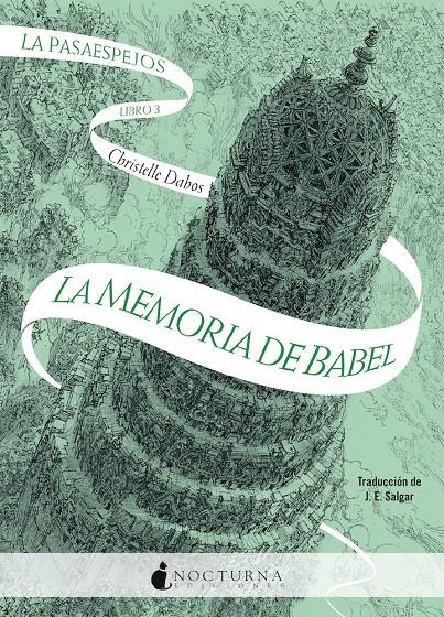 MEMORIA DE BABEL, LA (LA PASAESPEJOS 3) [RUSTICA] | DABOS, CHRISTELLE | Akira Comics  - libreria donde comprar comics, juegos y libros online