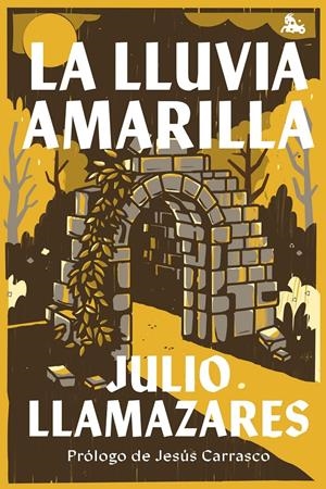 LLUVIA AMARILLA, LA [CARTONE] | LLAMAZARES, JULIO | Akira Comics  - libreria donde comprar comics, juegos y libros online