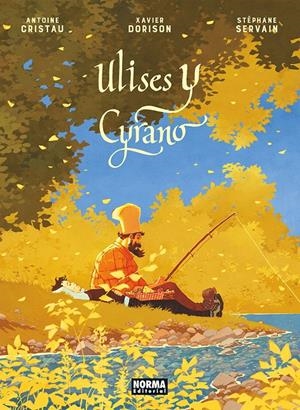 ULISES Y CYRANO [CARTONE] | CRISTAU, ANTOINE / DORISON, XAVIER | Akira Comics  - libreria donde comprar comics, juegos y libros online
