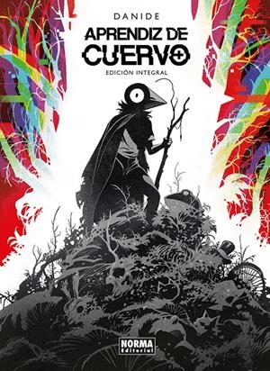 APRENDIZ DE CUERVO (EDICION INTEGRAL) [CARTONE] | DANIDE | Akira Comics  - libreria donde comprar comics, juegos y libros online