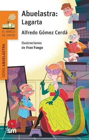 ABUELASTRA N01: LAGARTA (BV NARANJA) [RUSTICA] | GOMEZ CERDA, ALFREDO | Akira Comics  - libreria donde comprar comics, juegos y libros online