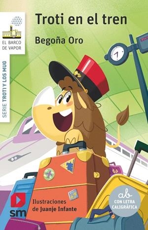 TROTI Y LOS MUG Nº15: TROTI EN EL TREN (BV BLANCA) [RUSTICA] | ORO, BEGOÑA | Akira Comics  - libreria donde comprar comics, juegos y libros online