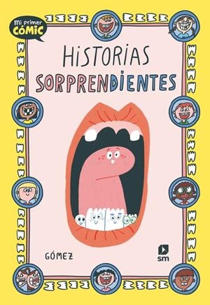 HISTORIAS SORPRENDIENTES [CARTONE] | GOMEZ, ANA | Akira Comics  - libreria donde comprar comics, juegos y libros online