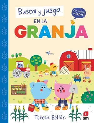 BUSCA Y JUEGA EN LA GRANJA [CARTONE] | BELLON, TERESA | Akira Comics  - libreria donde comprar comics, juegos y libros online