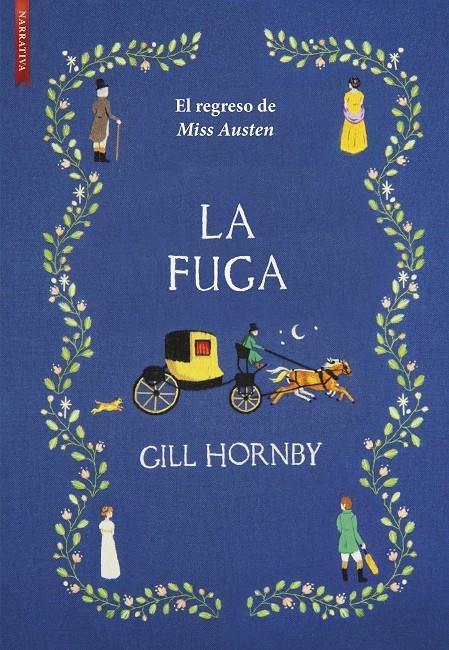FUGA, LA (EL REGRESO DE MISS AUSTEN) [RUSTICA] | HORNBY, GILL | Akira Comics  - libreria donde comprar comics, juegos y libros online