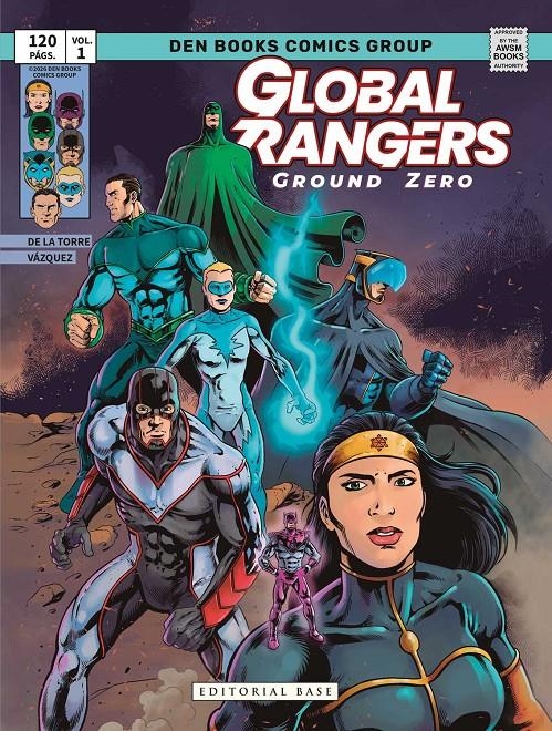 GLOBAL RANGERS: GROUND ZERO Nº01 [CARTONE] | DE LA TORRE, MARIANO | Akira Comics  - libreria donde comprar comics, juegos y libros online