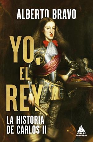 YO EL REY: LA HISTORIA DE CARLOS II [CARTONE] | BRAVO, ALBERTO | Akira Comics  - libreria donde comprar comics, juegos y libros online