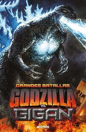 GODZILLA: GRANDES BATALLAS DE GODZILLA VS GIGAN [RUSTICA] | Akira Comics  - libreria donde comprar comics, juegos y libros online
