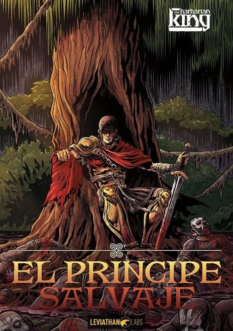 THE BARBARIAN KING: EL PRINCIPE SALVAJE [RUSTICA] | Akira Comics  - libreria donde comprar comics, juegos y libros online