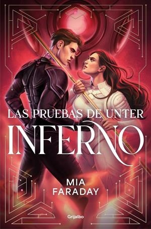 PRUEBAS DE UNTER, LAS: INFERNO (TRILOGIA DE UNTER 2) [RUSTICA] | FARADAY, MIA | Akira Comics  - libreria donde comprar comics, juegos y libros online