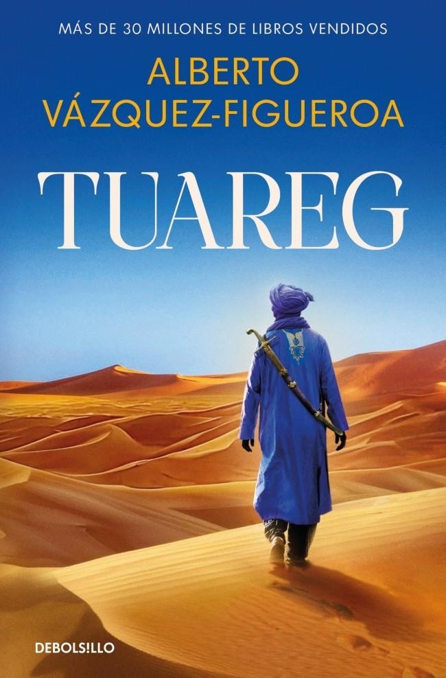 TUAREG [BOLSILLO] | VAZQUEZ-FIGUEROA, ALBERTO | Akira Comics  - libreria donde comprar comics, juegos y libros online
