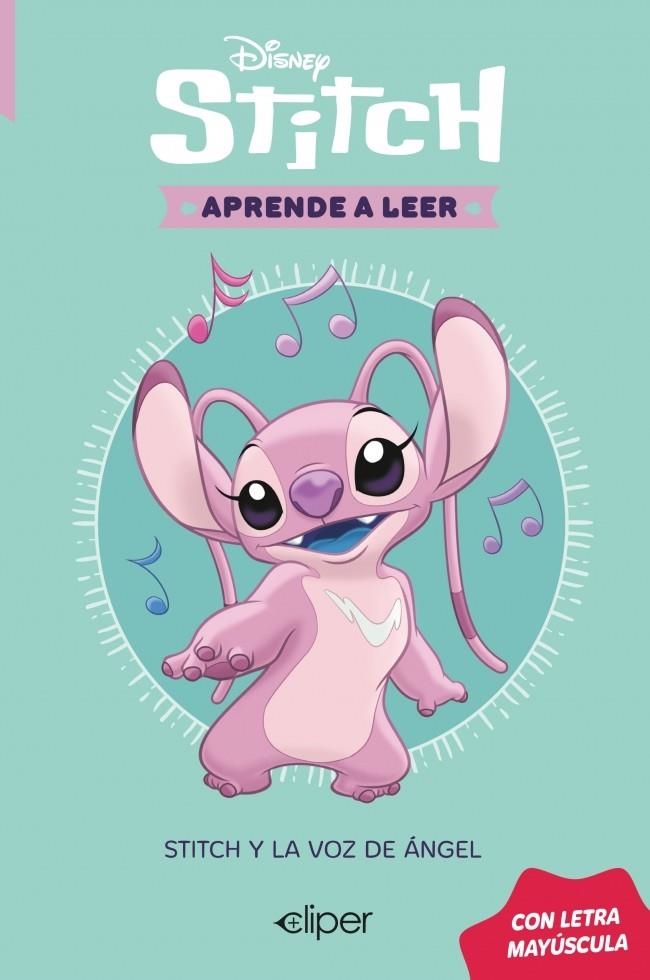 APRENDE A LEER CON LETRA MAYUSCULA (DISNEY) Nº04: STITCH Y LA VOZ DE ANGEL [RUSTICA] | Akira Comics  - libreria donde comprar comics, juegos y libros online