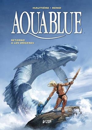 AQUABLUE VOL.4: EL RETORNO A LOS ORIGENES [CARTONE] | Akira Comics  - libreria donde comprar comics, juegos y libros online