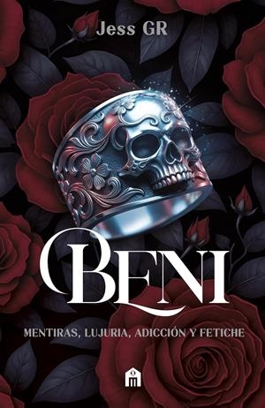 BENI: MENTIRAS, LUJURIA, CONTROL Y OBSESION (CLAN Z 5) (ED. CANTOS PINTADOS) [RUSTICA] | GR, JESS | Akira Comics  - libreria donde comprar comics, juegos y libros online
