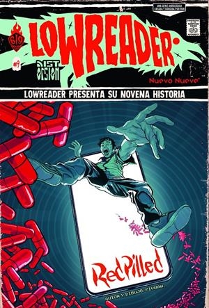 LOWREADER VOL.9: RED PILLED [RUSTICA] | Akira Comics  - libreria donde comprar comics, juegos y libros online