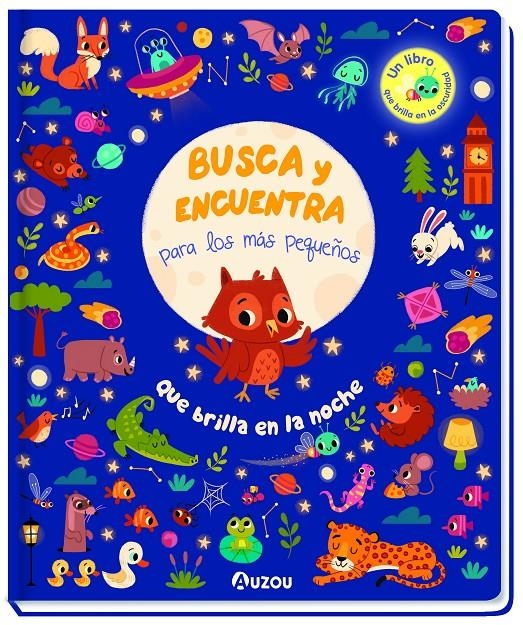 BUSCA Y ENCUENTRA PARA LOS MAS PEQUEÑOS: QUE BRILLA EN LA NOCHE [CARTONE] | Akira Comics  - libreria donde comprar comics, juegos y libros online