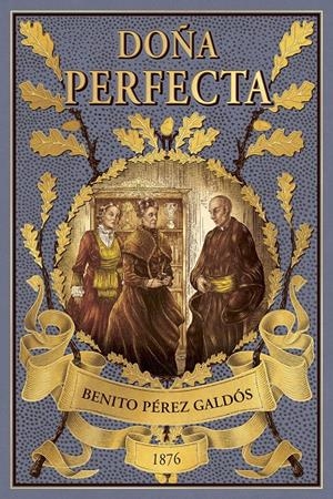 DOÑA PERFECTA [CARTONE] | PEREZ GALDOS, BENITO | Akira Comics  - libreria donde comprar comics, juegos y libros online