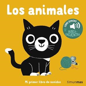 ANIMALES, LOS: MI PRIMER LIBRO DE SONIDOS [CARTONE] | BILLET, MARION | Akira Comics  - libreria donde comprar comics, juegos y libros online