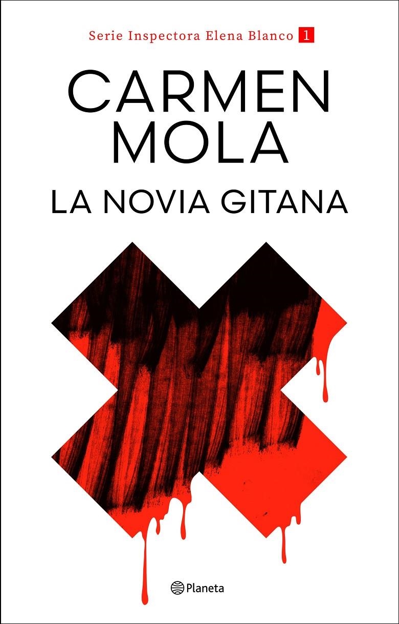 NOVIA GITANA, LA (INSPECTORA ELENA BLANCO 1) [RUSTICA] | MOLA, CARMEN | Akira Comics  - libreria donde comprar comics, juegos y libros online