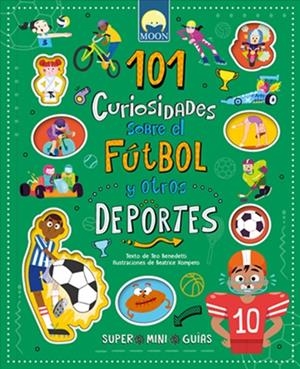 101 CURIOSIDADES FUTBOL Y OTROS DEPORTES [CARTONE] | Akira Comics  - libreria donde comprar comics, juegos y libros online