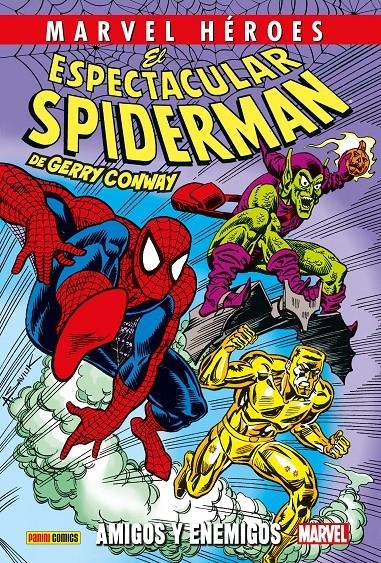 MARVEL HEROES: EL ESPECTACULAR SPIDERMAN DE GERRY CONWAY VOL.03, AMIGOS Y ENEMIGOS [CARTONE] | CONWAY, GERRY / ANDRU, ROSS | Akira Comics  - libreria donde comprar comics, juegos y libros online