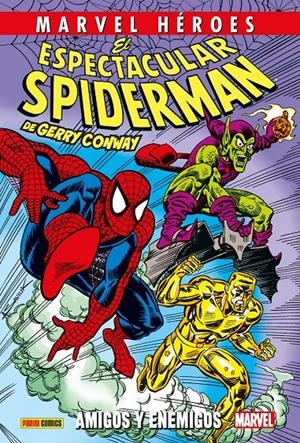 MARVEL HEROES: EL ESPECTACULAR SPIDERMAN DE GERRY CONWAY VOL.03, AMIGOS Y ENEMIGOS [CARTONE] | CONWAY, GERRY / ANDRU, ROSS | Akira Comics  - libreria donde comprar comics, juegos y libros online