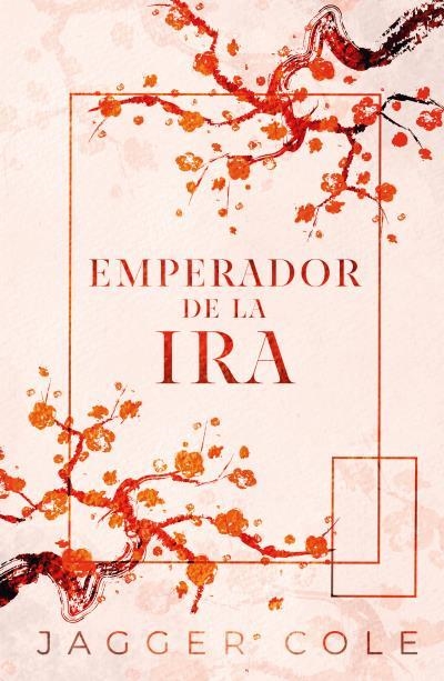 EMPERADOR DE LA IRA (DARK ROMANCE) [RUSTICA] | COLE, JAGGER | Akira Comics  - libreria donde comprar comics, juegos y libros online
