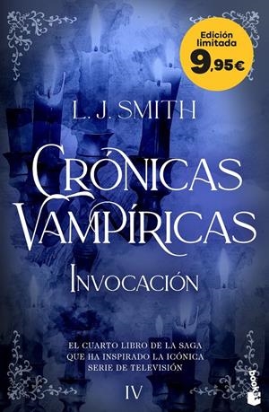 CRONICAS VAMPIRICAS 4: INVOCACION (EDICION LIMITADA) [BOLSILLO] | SMITH, L. J. | Akira Comics  - libreria donde comprar comics, juegos y libros online