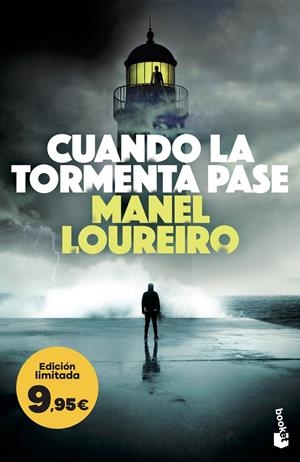 CUANDO LA TORMENTA PASE (EDICION LIMITADA A PRECIO ESPECIAL) [BOLSILLO] | LOUREIRO, MANEL | Akira Comics  - libreria donde comprar comics, juegos y libros online
