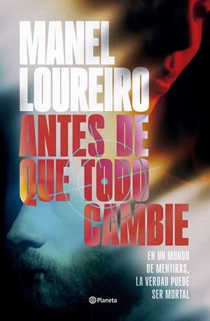 ANTES DE QUE TODO CAMBIE [CARTONE] | LOUREIRO, MANEL | Akira Comics  - libreria donde comprar comics, juegos y libros online
