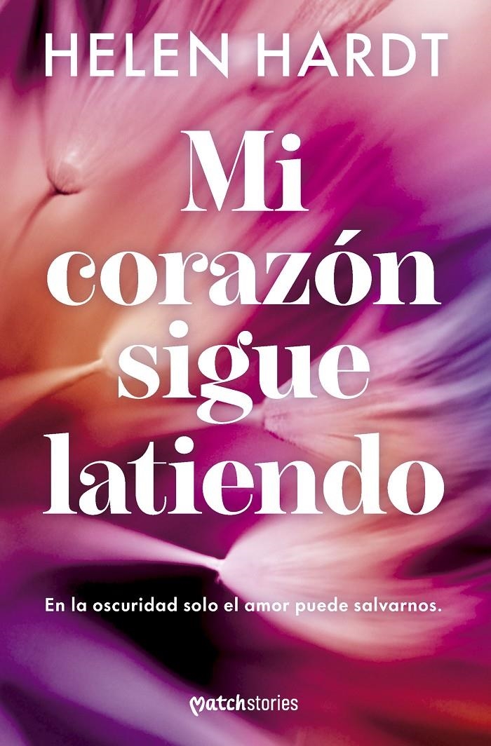 CORAZON SIGUE LATIENDO [RUSTICA] | HARDT, HELEN | Akira Comics  - libreria donde comprar comics, juegos y libros online