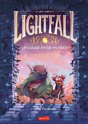 LIGHTFALL VOL.4: UN LUGAR ENTRE MUNDOS [RUSTICA] | PROBERT, TIM | Akira Comics  - libreria donde comprar comics, juegos y libros online
