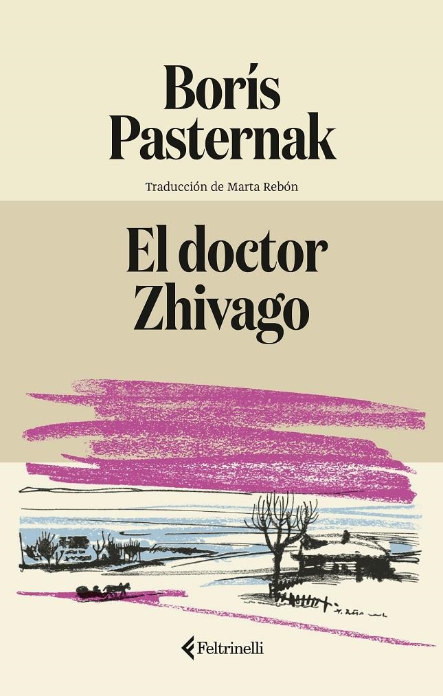 DOCTOR ZHIVAGO, EL [RUSTICA] | PASTERNAK, BORIS | Akira Comics  - libreria donde comprar comics, juegos y libros online
