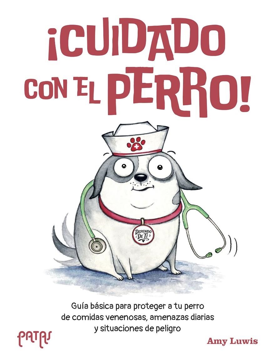 CUIDADO CON EL PERRO! [RUSTICA] | LUWIS, AMY | Akira Comics  - libreria donde comprar comics, juegos y libros online