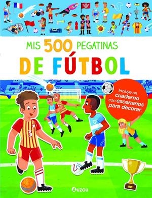 MIS 500 PEGATINAS DE FUTBOL [RUSTICA] | Akira Comics  - libreria donde comprar comics, juegos y libros online