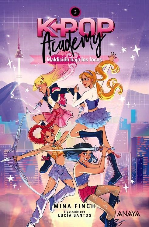 K-POP ACADEMY Nº02: MALDICION BAJO LOS FOCOS [CARTONE] | FINCH, MINA / SANTOS, LUCIA | Akira Comics  - libreria donde comprar comics, juegos y libros online