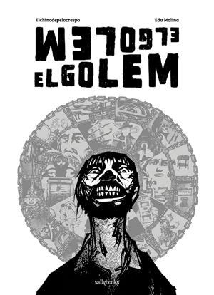 GOLEM, EL [CARTONE] | ELCHINODEPELOCRESPO / MOLINA, EDU | Akira Comics  - libreria donde comprar comics, juegos y libros online
