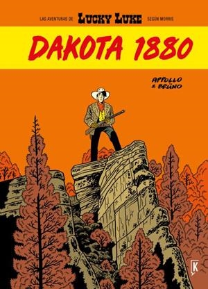 AVENTURAS DE LUCKY LUKE SEGUN MORRIS, LAS: DAKOTA 1880 [CARTONE] | APPOLLO/ BRÚNO | Akira Comics  - libreria donde comprar comics, juegos y libros online