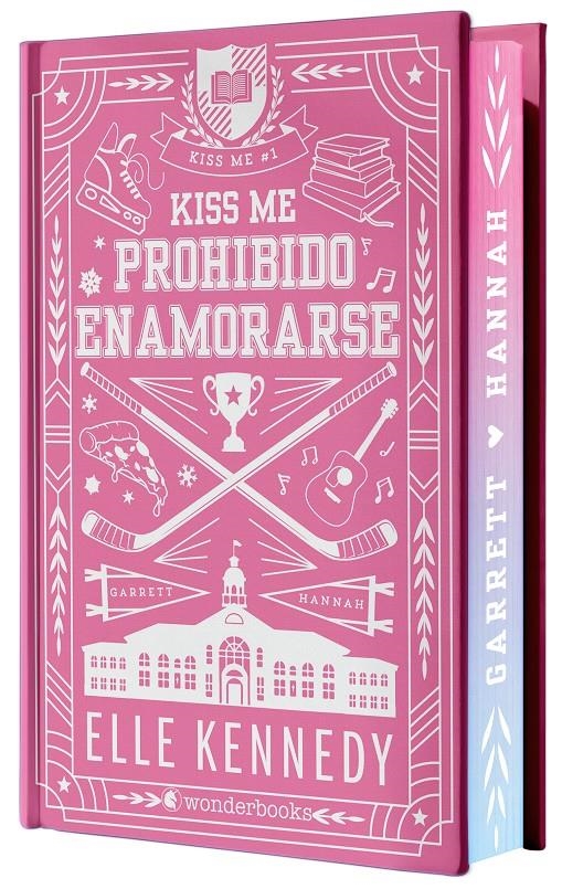 PROHIBIDO ENAMORARSE (#KISS ME 1) (EDICION ESPECIAL CON CANTOS PINTADOS) [CARTONE] | KENNEDY, ELLE | Akira Comics  - libreria donde comprar comics, juegos y libros online