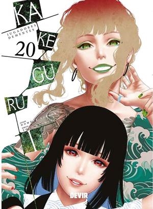 KAKEGURUI: JUGADORES DEMENTES (MIDARI) Nº20 [RUSTICA] | KAWAMOTO, HOMURA / NAOMURA, TORU | Akira Comics  - libreria donde comprar comics, juegos y libros online